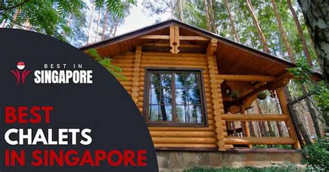 7 Best Chalet Singapore Options [] - BestInSingapore