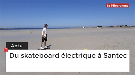 Du Skateboard Lectrique Sur La Plage Du Dossen Santec Le T L Gramme