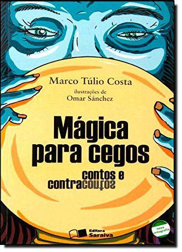 Livros Para Cegos - Livro - Mágica para cegos - Livros de Literatura Juvenil - Magazine Luiza