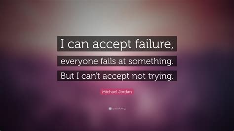 I Can Accept Failure Wallpapers Wallpaper Cave