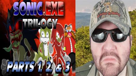 Sonic Exe Trilogy Parts 1 2 And 3 Tornt REACTION BBT