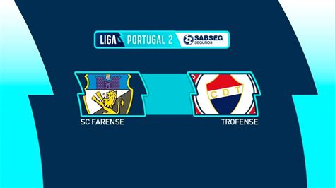 FARENSE x TROFENSE AO VIVO CAMPEONATO PORTUGUÊS 2ªDIVISÃO NARRAÇÃO