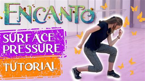 Surface Pressure Dance Tutorial Encanto Dance Choreography YouTube