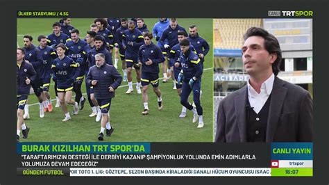 Trt Spor On Twitter Fenerbah E Kul B Genel Sekreteri Burak