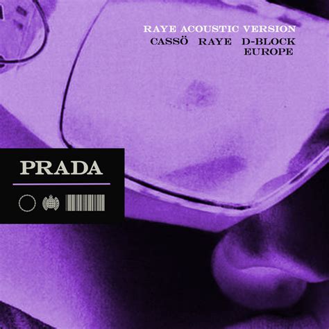 Prada Feat D Block Europe Acoustic Version Musik Und Lyrics Von