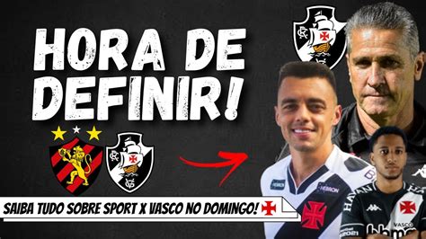 Ltimos Detalhes Jorginho Define A Escala O Do Vasco Pra Domingo