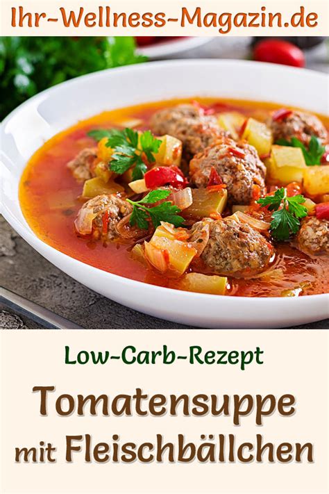 Tomatensuppe mit Fleischbällchen Low Carb Rezept zum Abnehmen