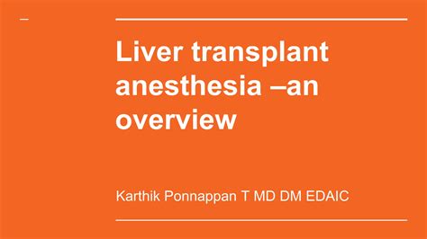 Liver Transplant Anaesthesia Perioperative Care Ppt