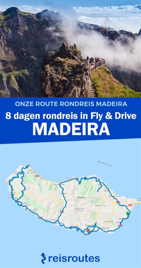 Rondreis Madeira Fly Drive Met Huurwagen Complete Route Kaart