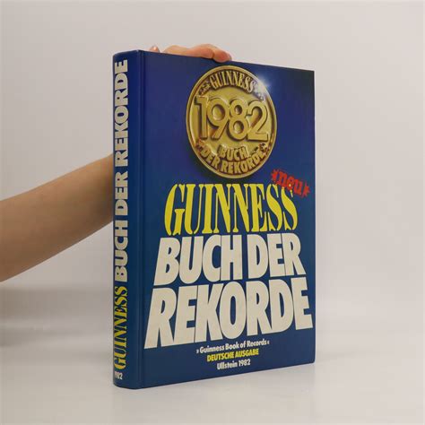 Guinness Buch Der Rekorde Deutsche Ausgabe 1982 Kolektiv Knihobot Sk