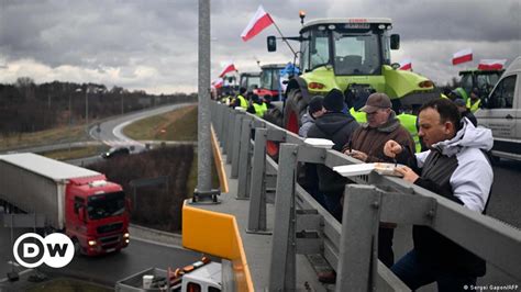 Polscy Rolnicy Ponownie Blokuj Przej Cia Na Granicy Z Niemcami Dw