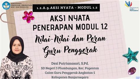 1 2 A 9 AKSI NYATA PENERAPAN NILAI PERAN GURU PENGGERAK YouTube