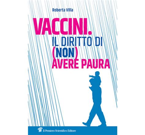 Vaccini Il Pensiero Scientifico Editore