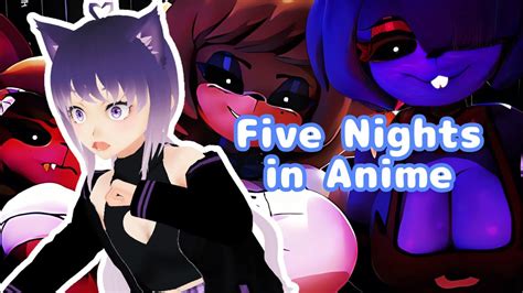 Five Nights At Freddy S But Make It Hot Anime Girls Five Nights In