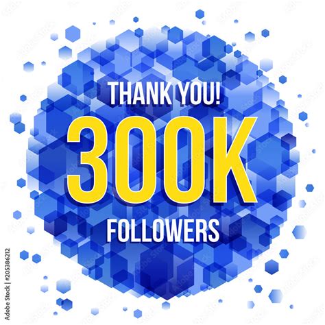 Thank You 300k Followers Card Stock Vector Adobe Stock