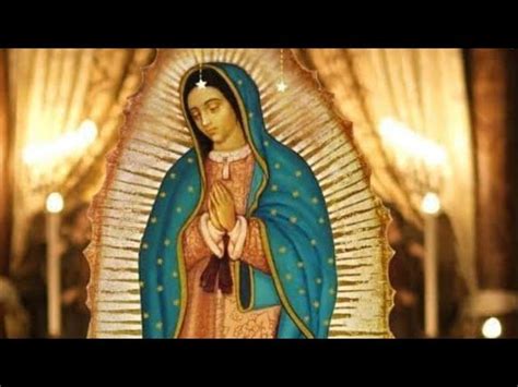 Mandas A La Virgen De Guadalupe YouTube