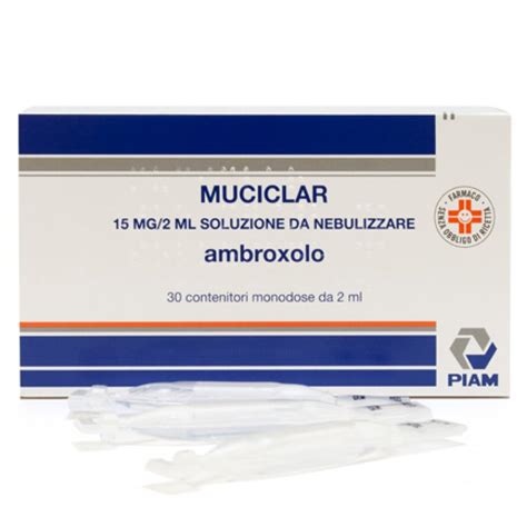 Muciclar 15 Mg 2 Ml Soluzione Da Nebulizzare 30 Contenitori Monodose