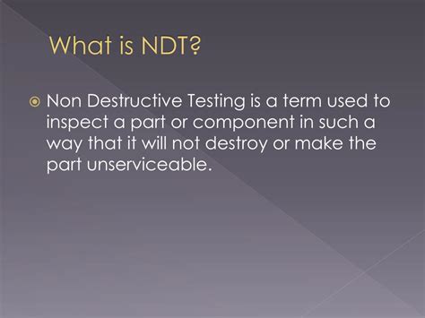 Ppt Non Destructive Testing Powerpoint Presentation Free Download Id 1993706