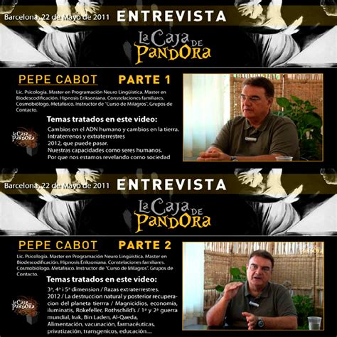 Entrevista Completa A Pepe Cabot Gibert Por La Caja De Pandora