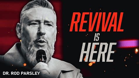 Revival Is Here Dr Rod Parsley YouTube