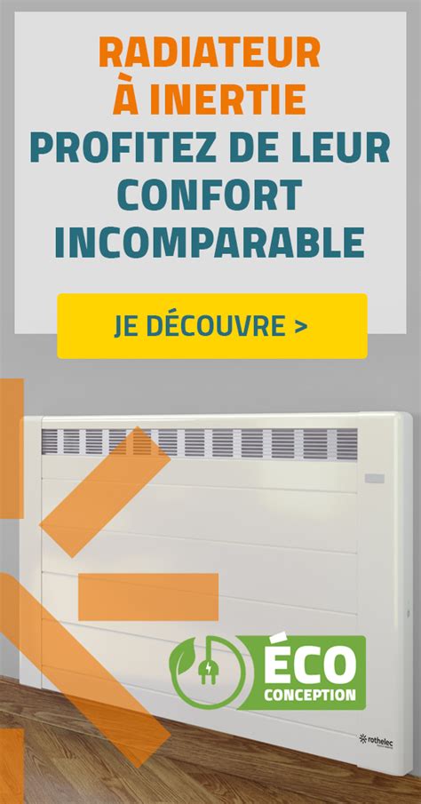 Radiateur Lectrique Inertie Chauffage Lectrique Rothelec