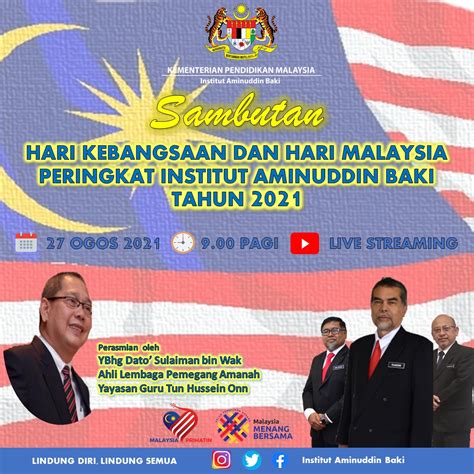 Sambutan Hari Kebangsaan Dan Hari Malaysia Peringkat Institut Aminuddin