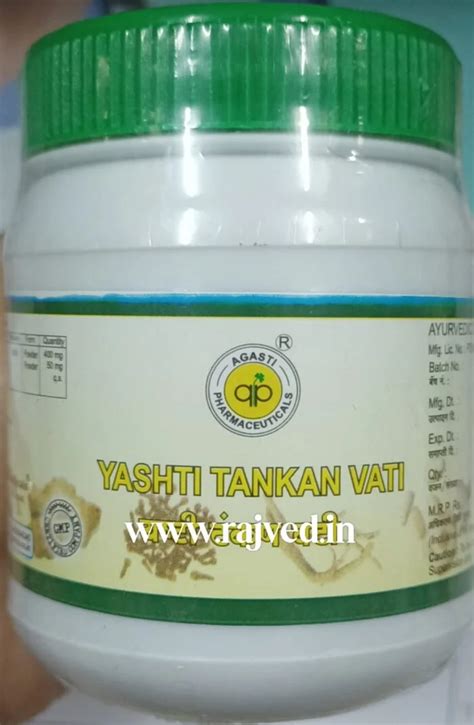 Yashti Tankan Vati 250 Gm 500 Tablet Upto 15 Off Agasti Pharmaceuticals