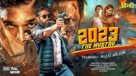 The Mystry Allu Arjun Shruti Full Hindi Dubbed New