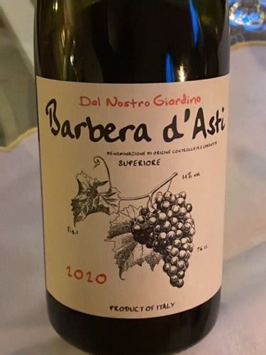 2020 Dal Nostro Giardino Barbera D Asti Superiore Vivino US