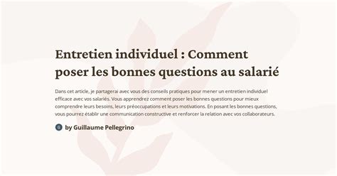 Entretien Individuel Comment Poser Les Bonnes Questions Au Salari