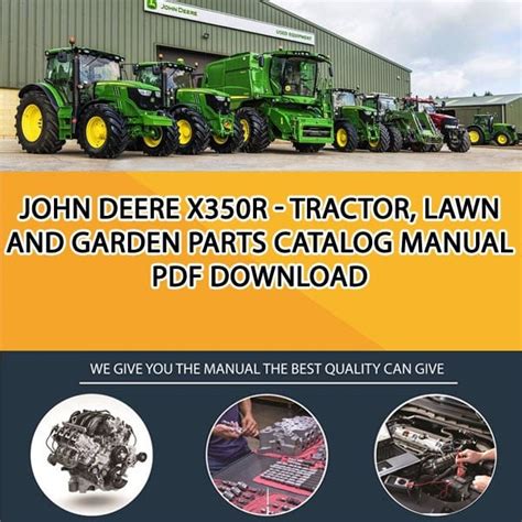 John Deere X350R - Tractor, Lawn And Garden Parts Catalog Manual Pdf ...