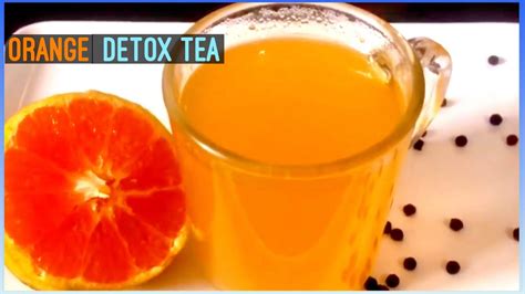 Orange Detox Tea For Weight Loss How To Make Herbal Orange Peel Tea