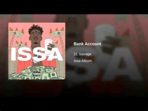 21 Savage Bank Account Issa Album YouTube