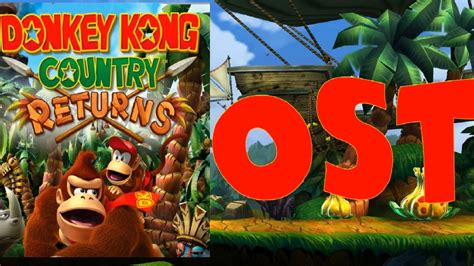 Donkey Kong Country Returns Ost Youtube