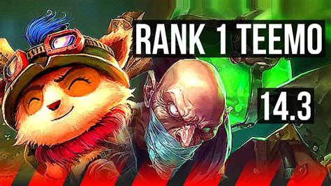 TEEMO Vs SINGED TOP Rank 1 Teemo Comeback 1700 Games NA