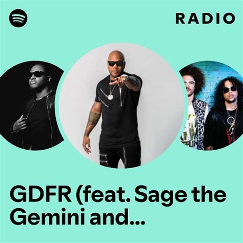 Gdfr Feat Sage The Gemini And Lookas Noodles Remix Radio