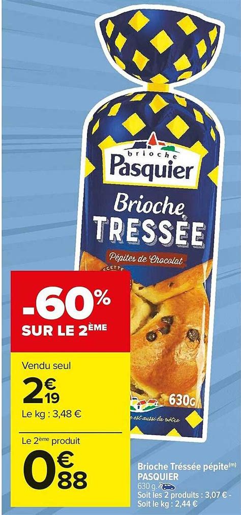 Promo Brioche Tressée Pépite Pasquier chez Carrefour Market iCatalogue fr