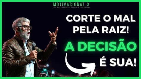 Corte O Mal Pela Raiz Pastor Claudio Duarte Youtube