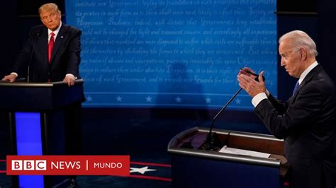 Trump Vs Biden Las 6 Frases Más Impactantes Del último Debate