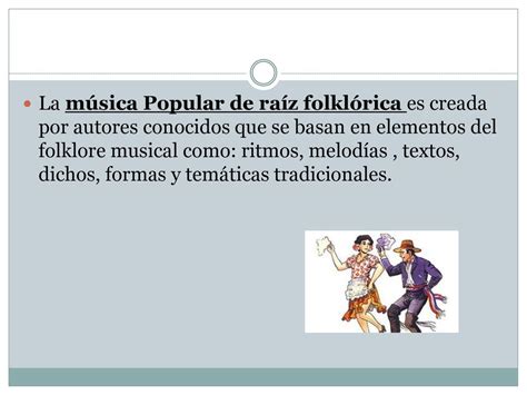 M Sica Popular De Ra Z Folkl Rica Ppt Descargar