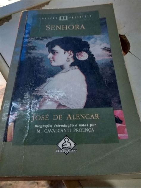 Senhora José De Alencar Coleção Prestígio Livro Livro Usado 54722306