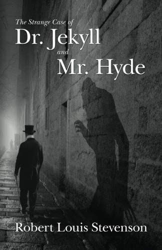 The Strange Case Of Dr Jekyll And Mr Hyde Stevenson Robert Louis