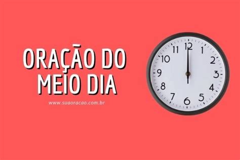 Oração do Meio Dia Sua Oração