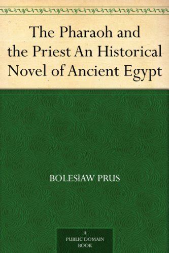 The Pharaoh And The Priest An Historical Novel Of Ancient Egypt Ebook