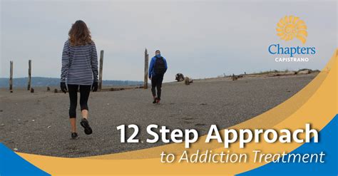 12 Step Rehab California Twelve Step Addiction Program Orange County