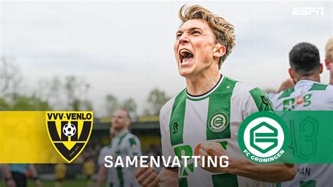 Samenvatting Vvv Venlo Fc Groningen Gemist Kijk Het Hier