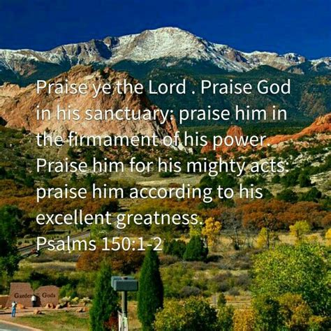 Praise ye the Lord. Praise God in his sanctuary: praise him in the ...