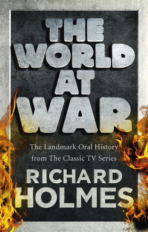 The World at War by Richard Holmes - Penguin Books Australia