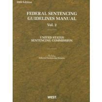 Libro Federal Sentencing Guidelines Manual 2009 United States