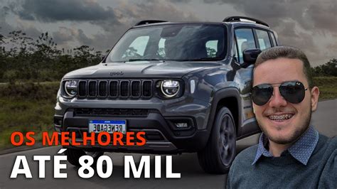 MELHORES CARROS ATÉ 80 MIL SÓ CARRO TOP YouTube